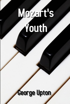 Paperback Mozart's Youth Book