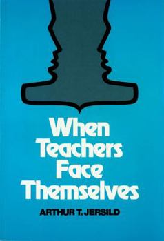 Paperback When Teachers Face Themselves Book