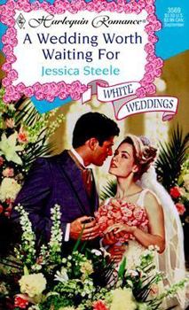 Mass Market Paperback A Wedding Worth Waiting for: White Weddings Book