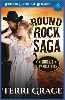 Paperback Family Ties: Western Historical Romance Book
