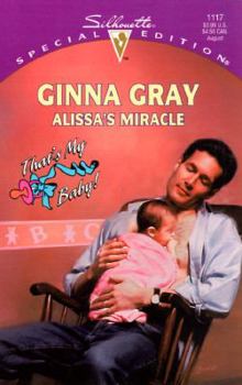 Mass Market Paperback Alissa's Miracle (That's My Baby) Book