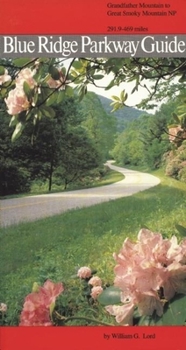 Paperback Blue Ridge Parkway Guide Volume 2: Grandfather Mountain to Great Smoky Mountains Book