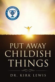 Paperback Put Away Childish Things Book