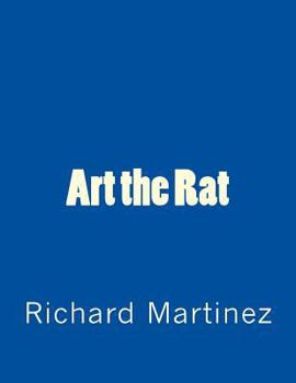Paperback Art the Rat: A Stage Play Book
