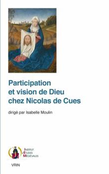 Paperback Participation Et Vision de Dieu Chez Nicolas de Cues [French] Book
