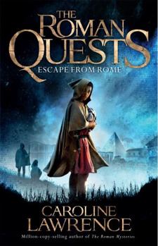 Paperback Escape from Rome: Book 1 (The Roman Quests) Book