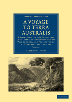 Paperback A Voyage to Terra Australis - Volume 1 Book