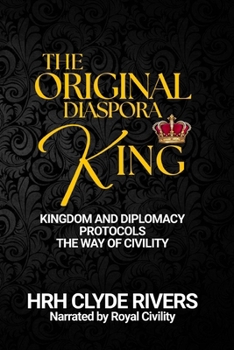 Paperback Kingdom and Diplomacy Protocols: The Way of Civility Book
