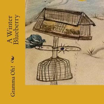 Paperback A Winter Blueberry Book