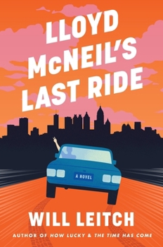 Hardcover Lloyd McNeil's Last Ride Book