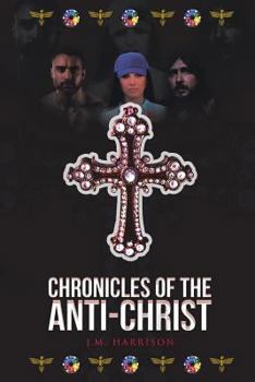 Paperback Chronicles of the Anti-Christ Book