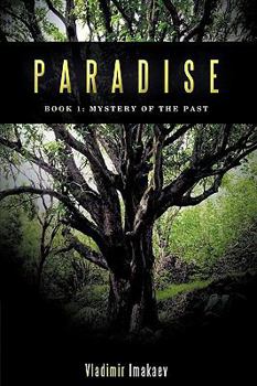 Hardcover Paradise: Book 1: Mystery of the Past Book