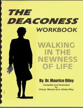 Plastic Comb THE DEACONESS: Walking In The Newness Of Life -WORKBOOK Book