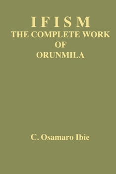 Paperback Ifism volume 1: The Complete Work of Orunmila Book
