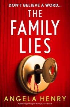 Paperback The Family Lies: An Addictive Psychological Thriller Packed with Twists Book