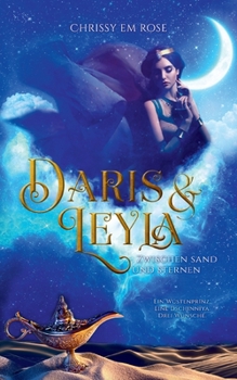 Paperback Daris und Leyla: zwischen Sand und Sternen [German] Book