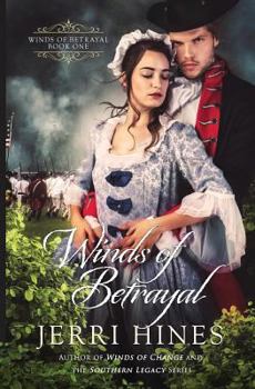 Winds of Betrayal I & II: The Cry for Freedom and Embrace of the Enemy - Book  of the Winds of Betrayal