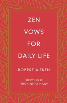 Hardcover Zen Vows for Daily Life Book