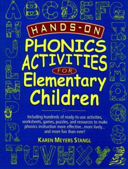 Paperback Hands-On Phonics Activities for Elementary Children Book
