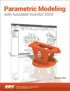 Paperback Parametric Modeling with Autodesk Inventor 2020 Book