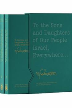 Hardcover To the Sons and Daughters of Our People Israel, Everywhere - 2 Volume Set Book