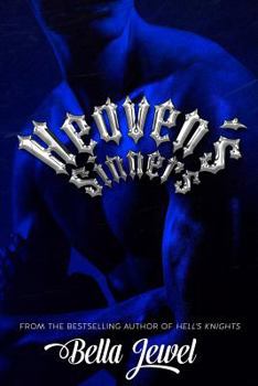 Heaven's Sinners - Book #2 of the MC Sinners