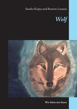 Paperback Wolf: Wir leben mit ihnen [German] Book