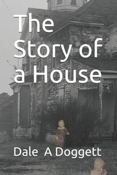 Paperback The Story of a House Book