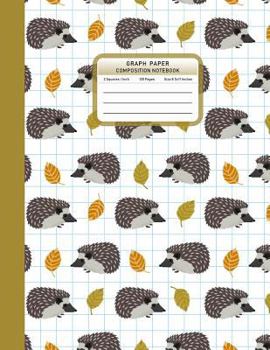 Paperback Graph Paper Composition Notebook: Hedgehogs Pattern 1/2 Inch Squared Graphing Paper Math Science Sketch Drawing Writing Student Teacher School College Book