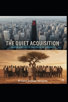The Quiet Acquisition