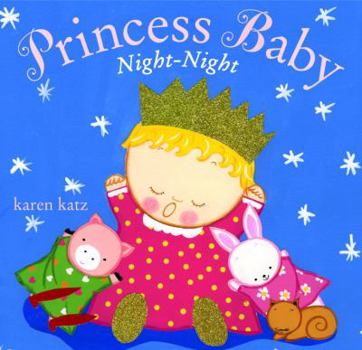 Hardcover Princess Baby, Night-Night Book