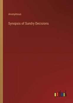 Paperback Synopsis of Sundry Decisions Book