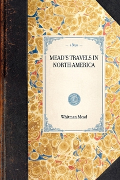 Paperback Mead's Travels in North America Book