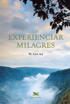 Paperback Experienciar milagres [Portuguese] Book