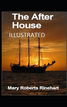 The After House Illustrated