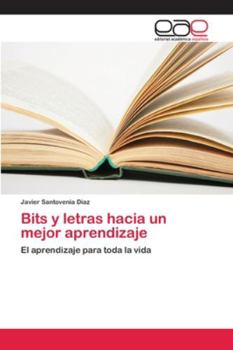 Paperback Bits y letras hacia un mejor aprendizaje [Spanish] Book