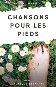 Paperback Chansons pour les pieds [French] Book