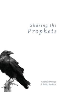 Paperback Sharing the Prophets Book