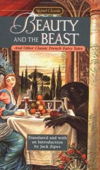 Paperback Beauty and the Beast: And Other Classic French Fairy Tales Book