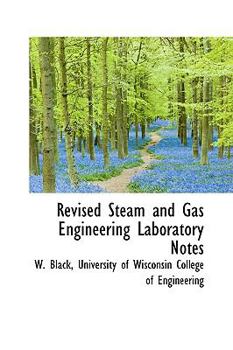 Hardcover Revised Steam and Gas Engineering Laboratory Notes Book