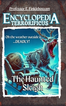 Paperback The Haunted Sleigh Book