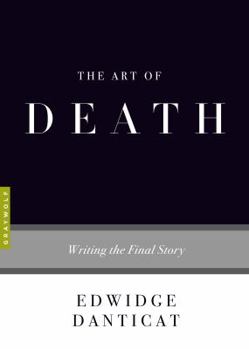 Paperback The Art of Death: Writing the Final Story Book