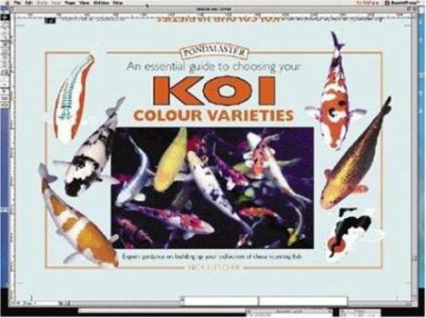 Hardcover An Essential Guide to Choosing Your Koi Colour Varieties Book