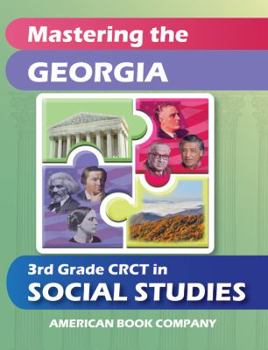 Paperback Mastering the Georgia 3rd Grade CRCT in Social Studies Book