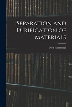 Paperback Separation and Purification of Materials Book
