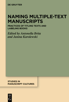 Manuscripts and Archives (Studies in Manuscript Cultures)
