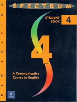 Paperback Spectrum 4: A Communicative Course in English, Level 4 Book