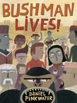 Bushman Lives! - Book #4 of the Neddie & Friends
