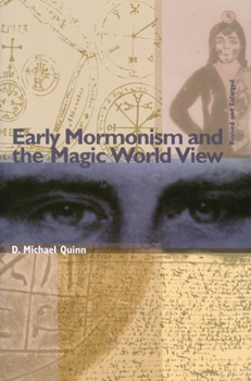 Paperback Early Mormonism and the Magic World View Book