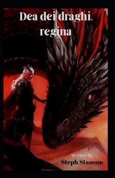 Dea dei draghi, regina